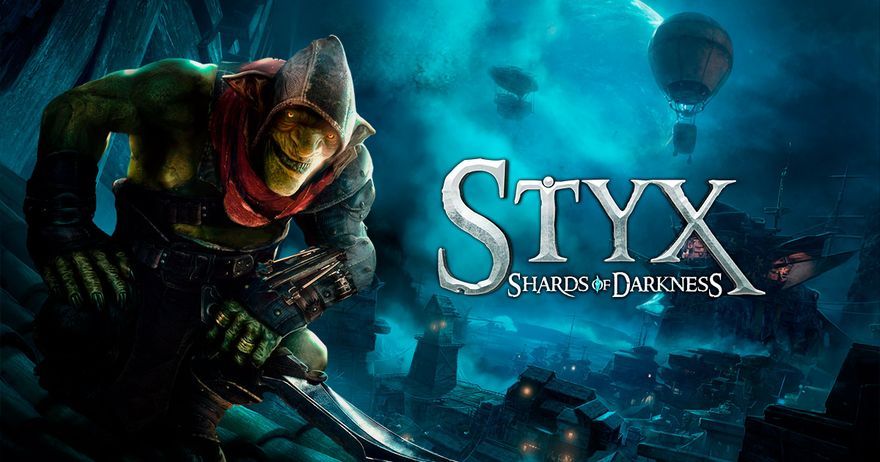 Styx: Shards of Darkness Постер