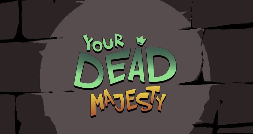 your_dead_majesty-1.jpg