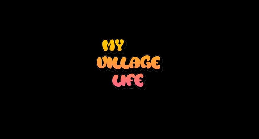 my_village_life-1.jpg