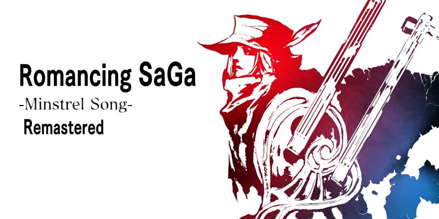 romancing_saga_minstrel_song_remastered-1.jpg