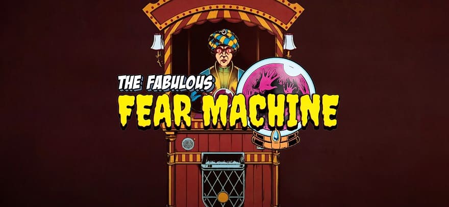 the_fabulous_fear_machine-1.jpg