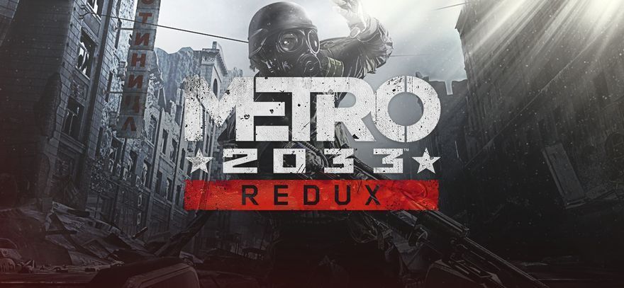 Metro 2033 - Redux Постер