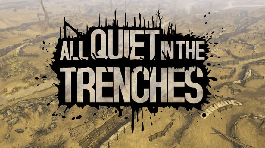 all_quiet_in_the_trenches-1.jpg