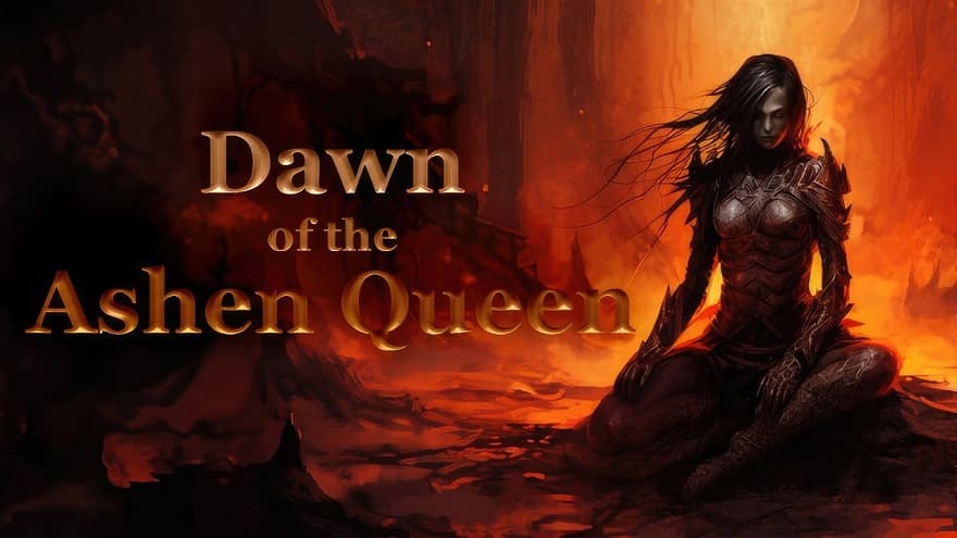 Dawn of the Ashen Queen Постер