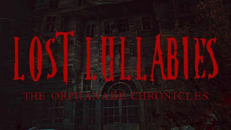 Lost Lullabies: The Orphanage Chronicles Постер