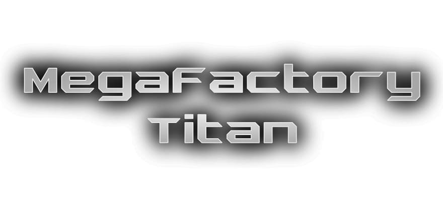 MegaFactory Titan Постер