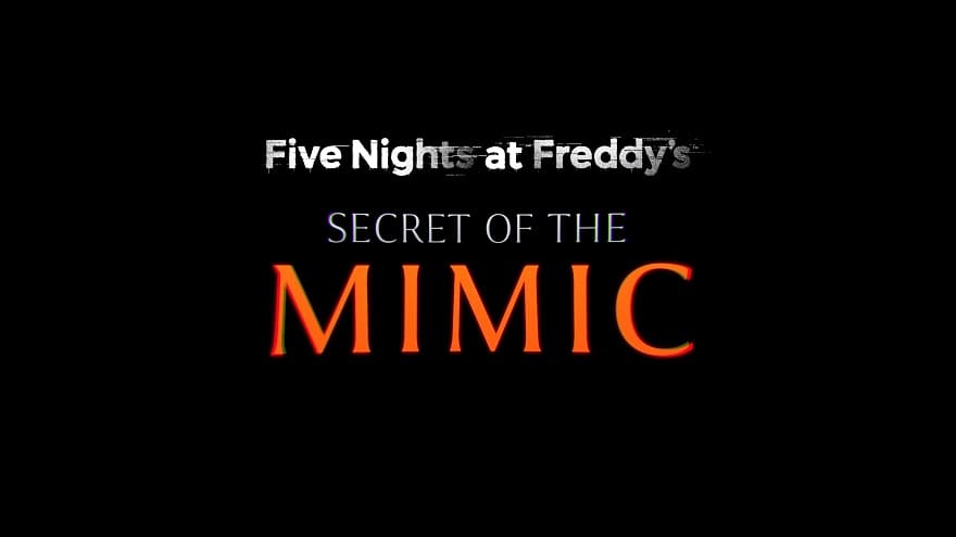 Five Nights at Freddy's: Secret of the Mimic Постер