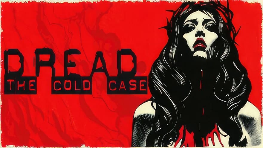 Dread: The Cold Case Постер