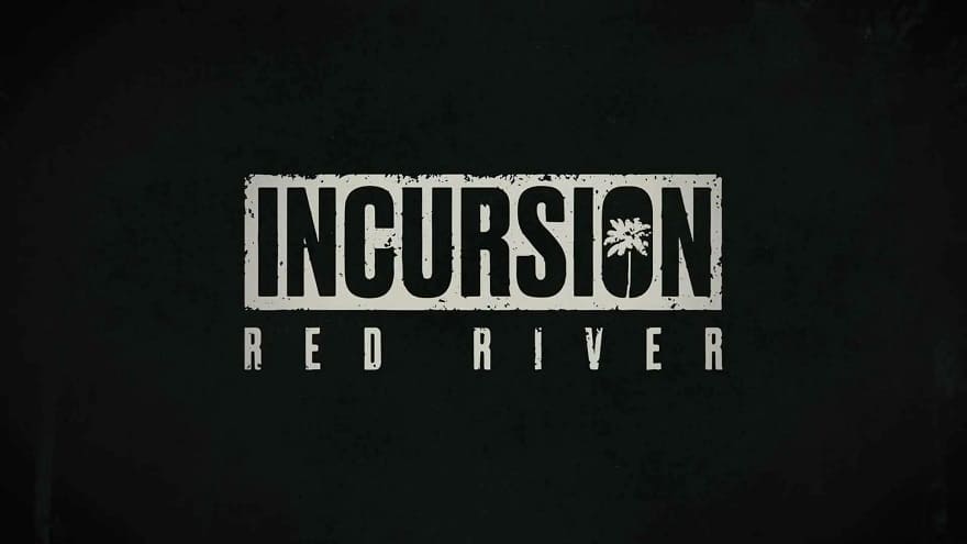 Incursion Red River Постер