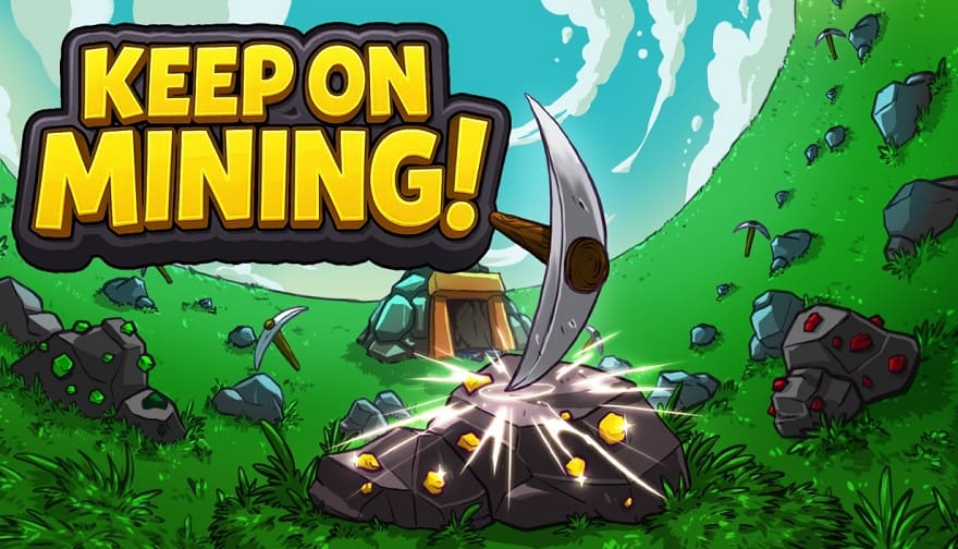Keep on Mining! Постер