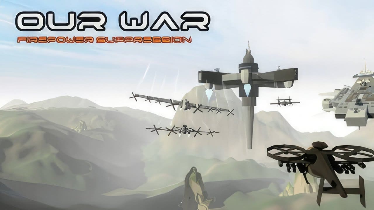 Our War: Firepower Suppression Постер