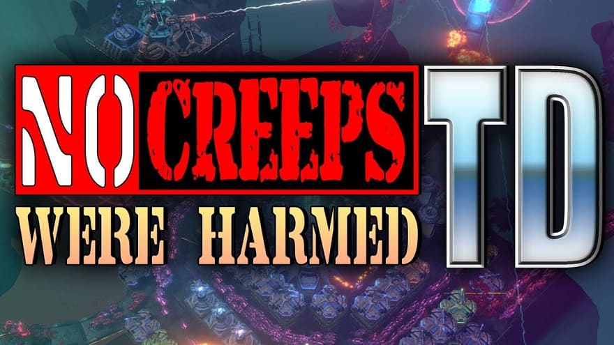 No Creeps Were Harmed TD Постер
