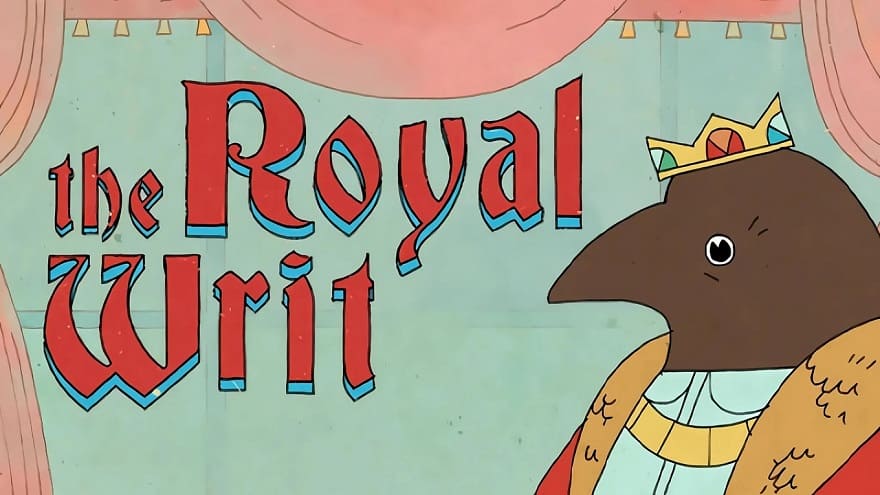 The Royal Writ Постер