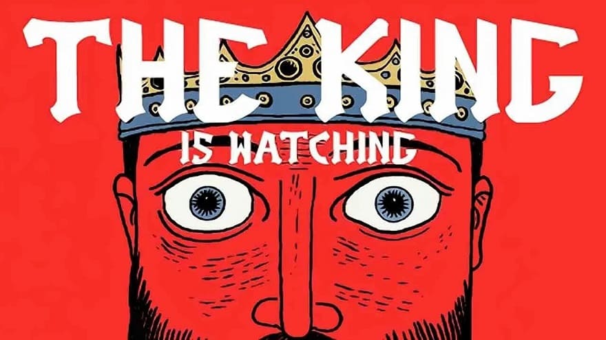 The King is Watching Постер