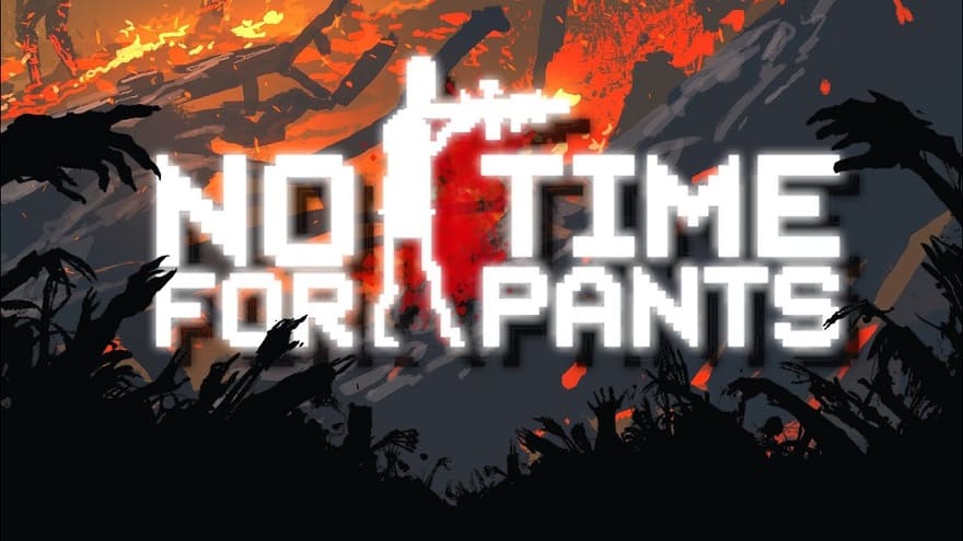 No Time For Pants Постер