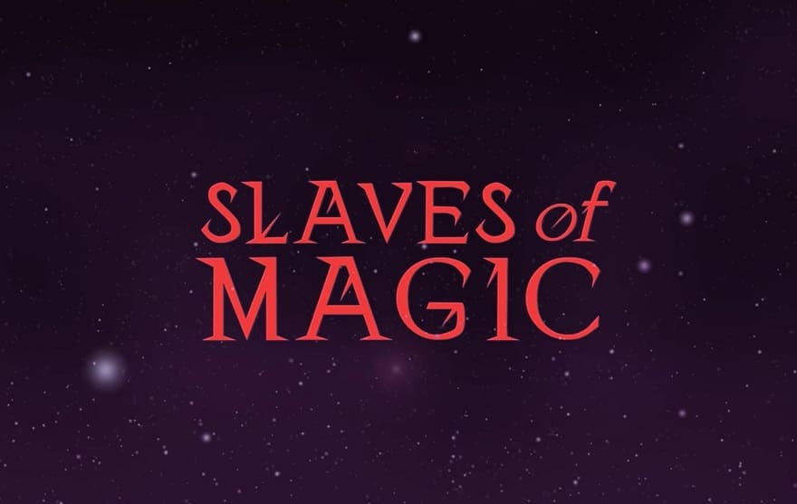 Slaves of Magic Постер
