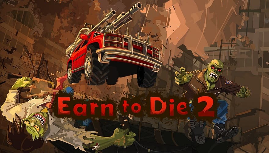 Earn to Die 2 Постер
