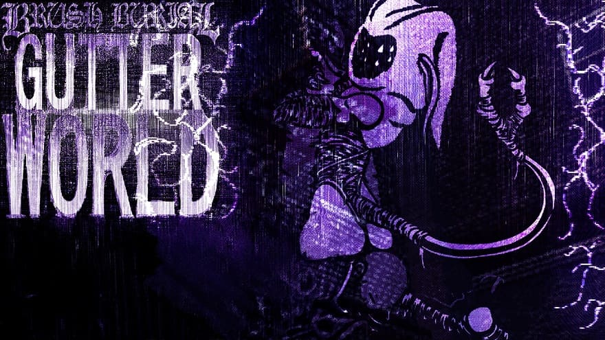 Brush Burial: Gutter World Постер