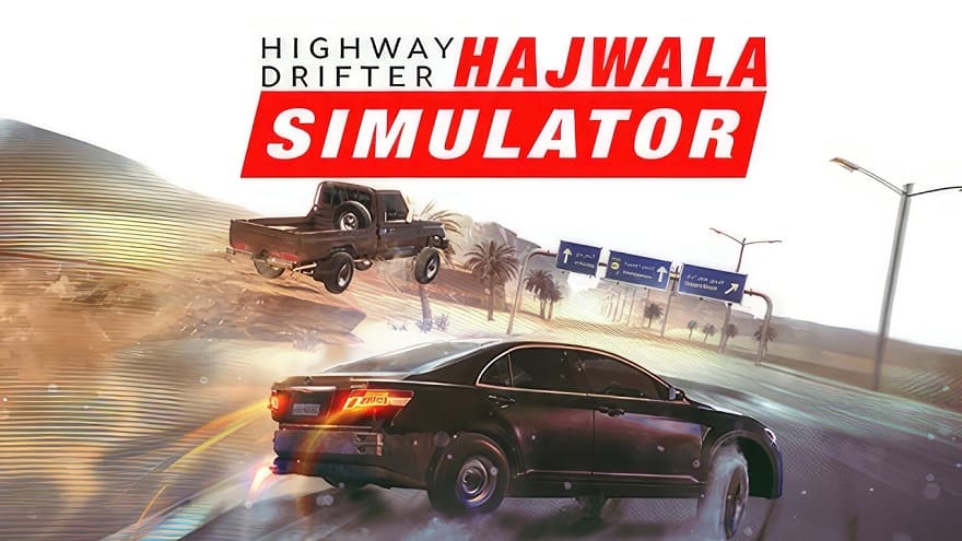 Highway Drifter: Hajwala Simulator Постер