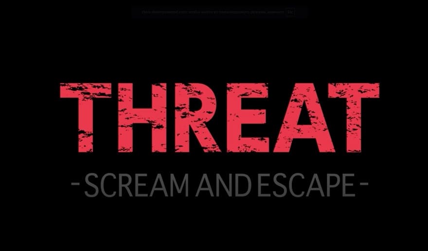 Скачать THREAT -SCREAM AND ESCAPE-