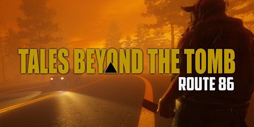 Tales Beyond The Tomb - Route 86 Постер