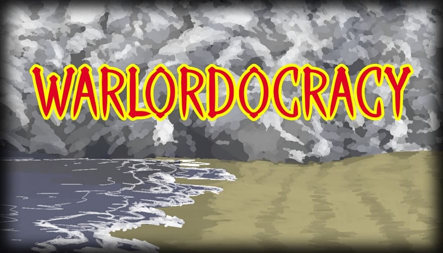 Warlordocracy Постер
