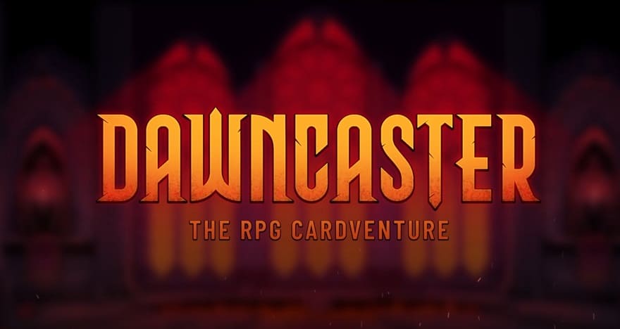 Скачать Dawncaster The RPG Cardventure