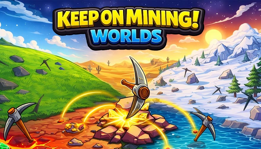 Скачать Keep on Mining! - Worlds