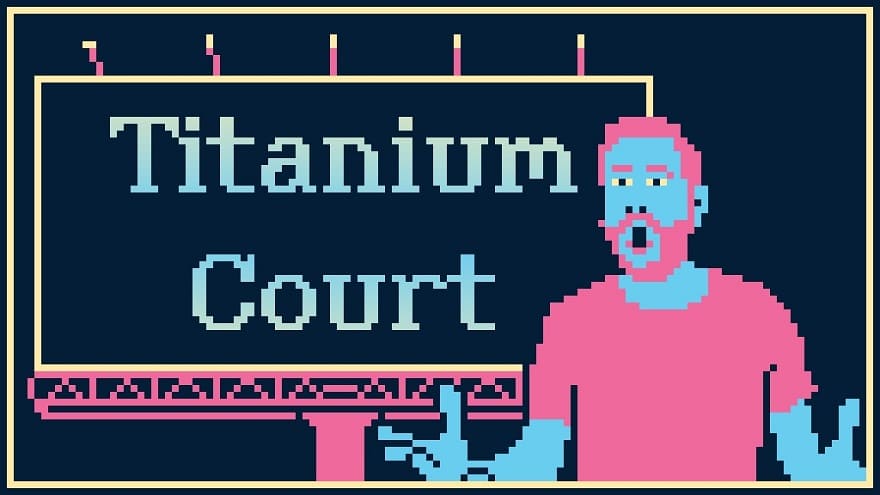 Скачать Titanium Court
