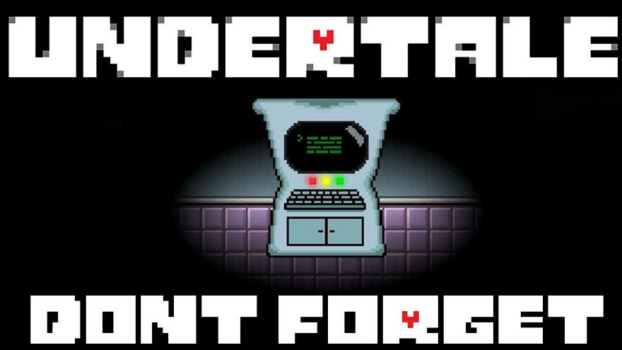 undertale-dont-forget-1.jpg