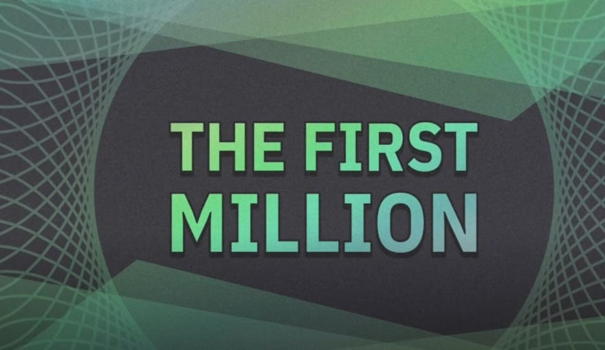 The First Million
