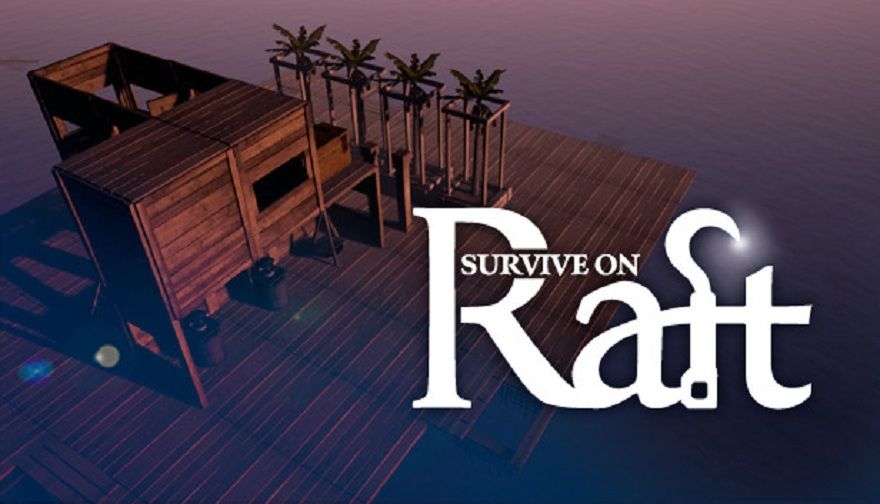 Survive on raft прохождение