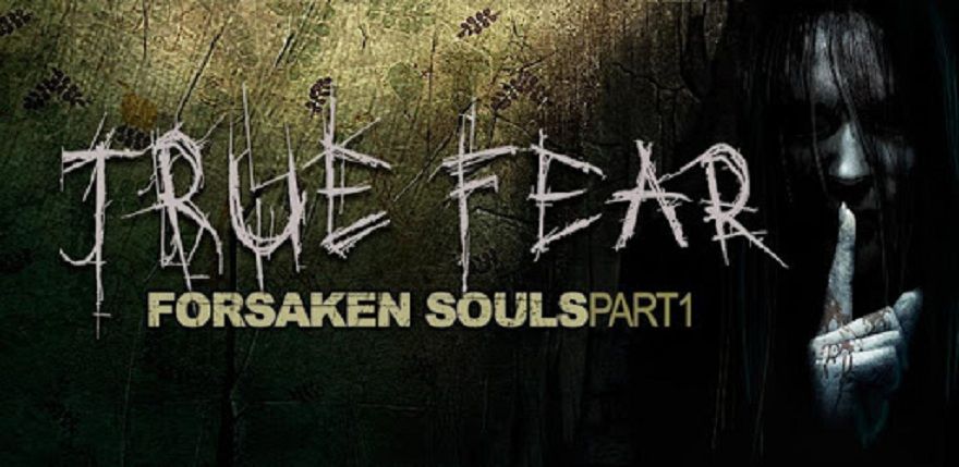 True fear forsaken souls part 1 достижения