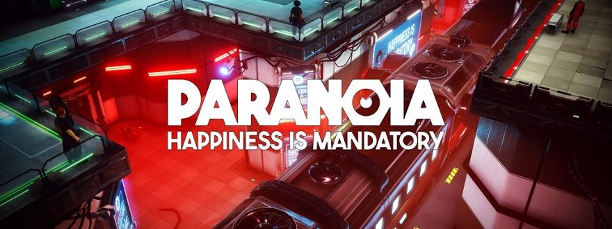 Paranoia-Happiness-is-Mandatory-1.jpg