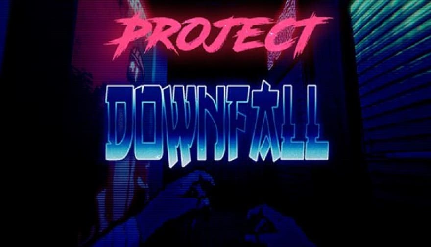 project_downfall-1.jpg