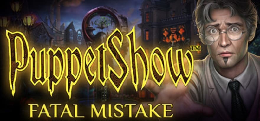 puppetshow_fatal_mistake-1.jpg