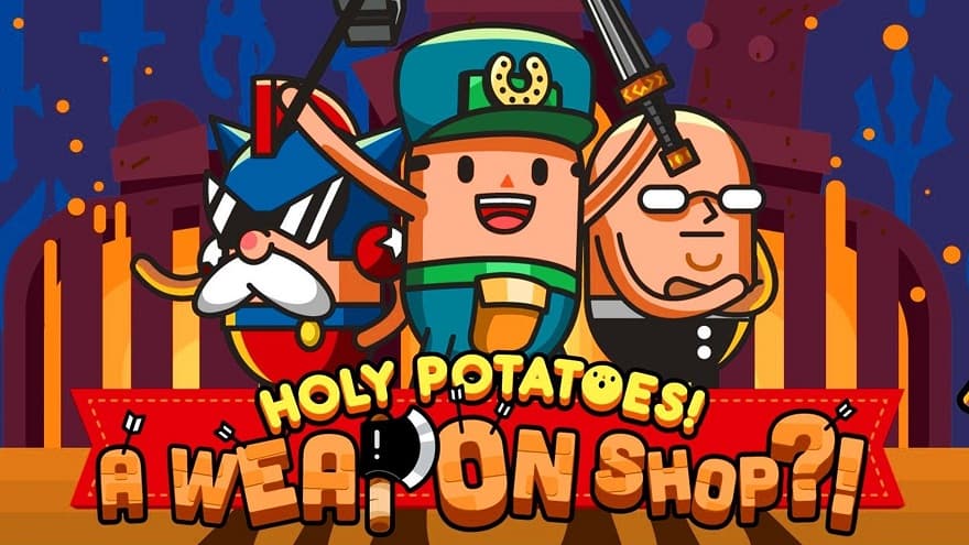 holy_potatoes_a_weapon_shop-1.jpg