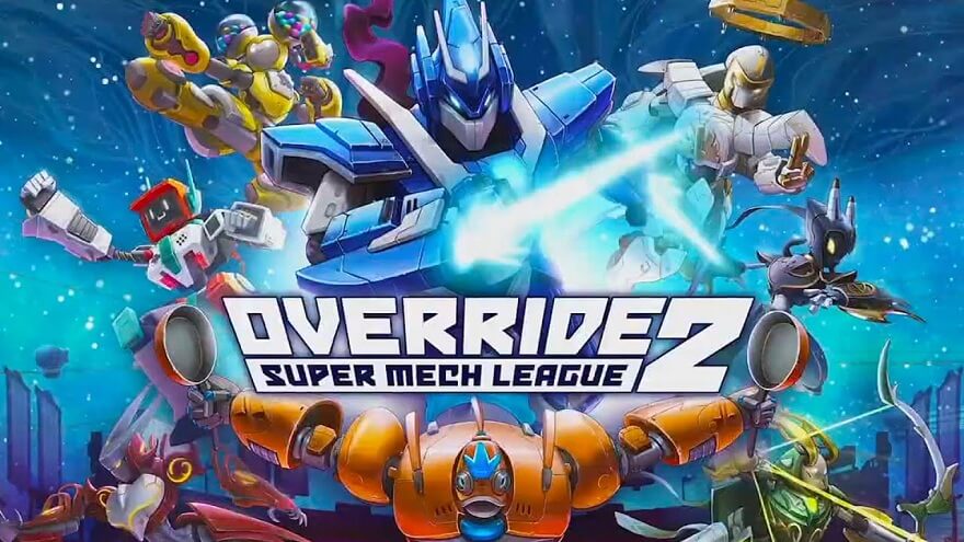 Override_2_Super_Mech_League-1.jpg