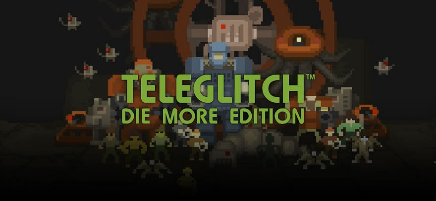 teleglitch_die_more_edition-1.jpg