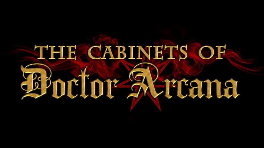 the_cabinets_of_doctor_arcana-1.jpg