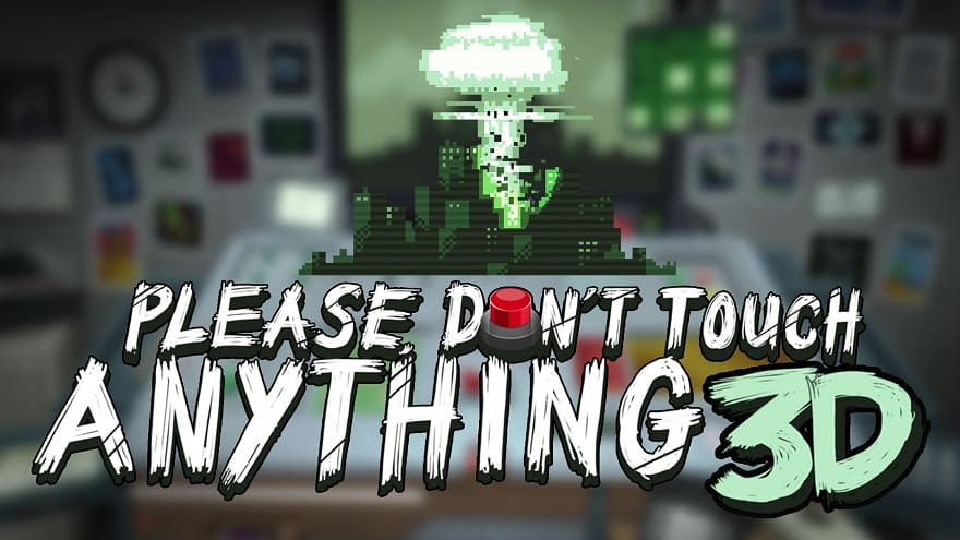please_dont_touch_anything_3d-1.jpg