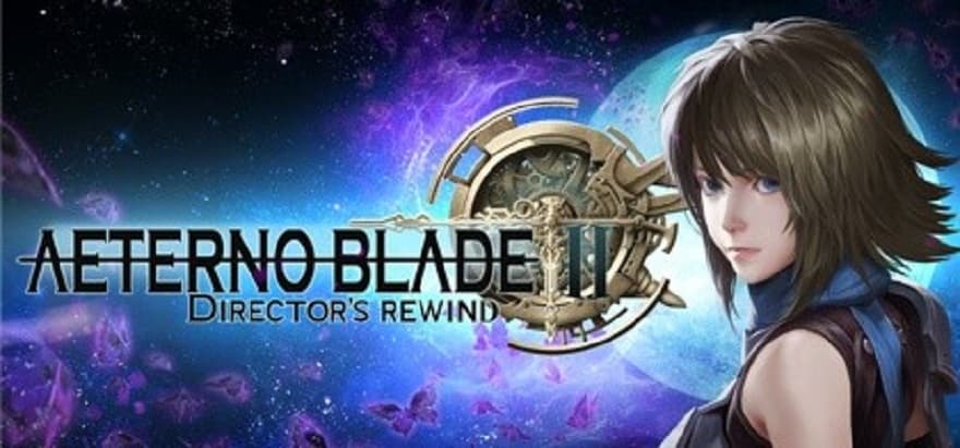 aeternoblade_ii_directors_rewind-1.jpg