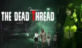 Скриншот 6 игры The Dead Thread