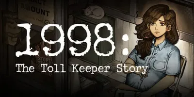 1998: The Toll Keeper Story