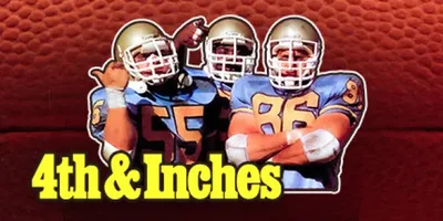 4th & Inches