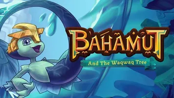 Bahamut and the Waqwaq Tree