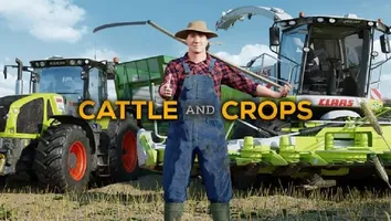 Cattle and Crops