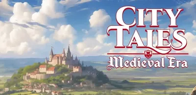 Скачать City Tales - Medieval Era