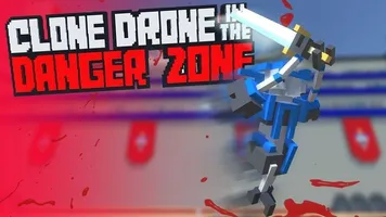 Скачать Clone Drone in the Danger Zone