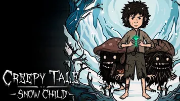 Creepy Tale: Snow Child